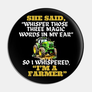 Farmer Shirt Funny Farmer Shirt Pin