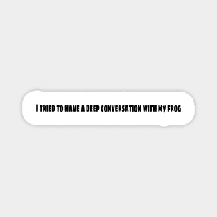 Conversation Magnet