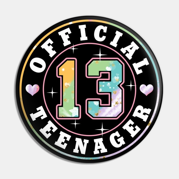 13.th Birthday - Official Teenager Girls Pin by FloraLi