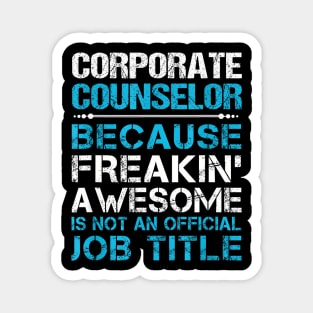 Corporate Counselor Freaking Magnet