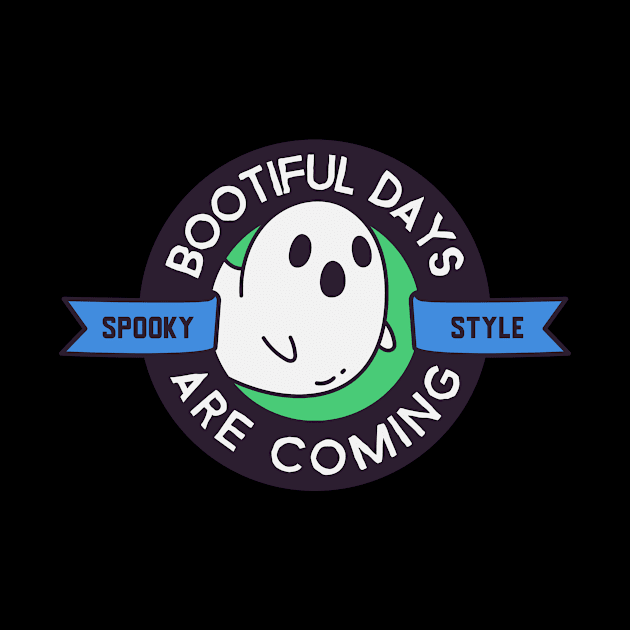 Bootiful days are coming by Biddie Gander Designs