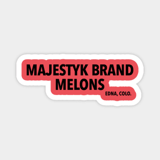 Majestyk Brand Melons Magnet