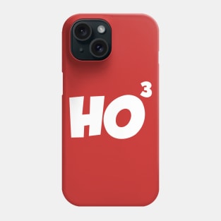 Ho Ho Ho Cubed T Shirt Ho Shirt Geek & Nerd Gifts Christmas Phone Case