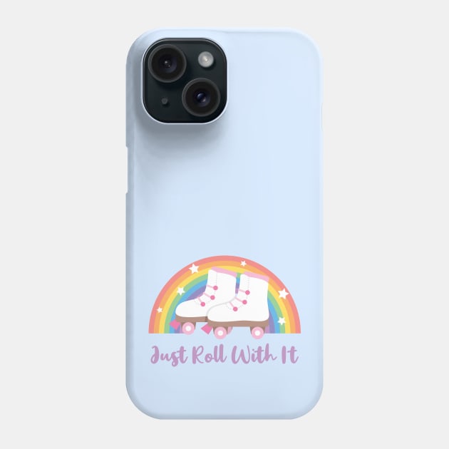 Just Roll With It, White Roller Skates And Rainbow Phone Case by rustydoodle