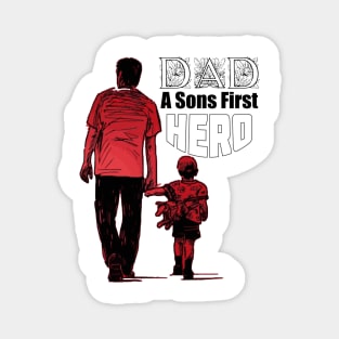 Dad! A Son's First Hero | Superhero Dad Shirt Magnet