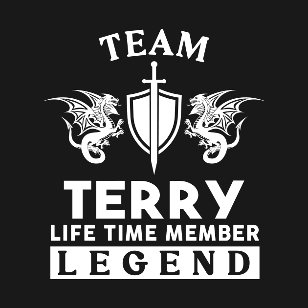 Terry Name T Shirt - Terry Life Time Member Legend Gift Item Tee by unendurableslemp118