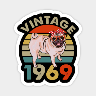 Vintage 50th Birthday Pug Shirt Pug Dog Vintage 1969 Classic Magnet