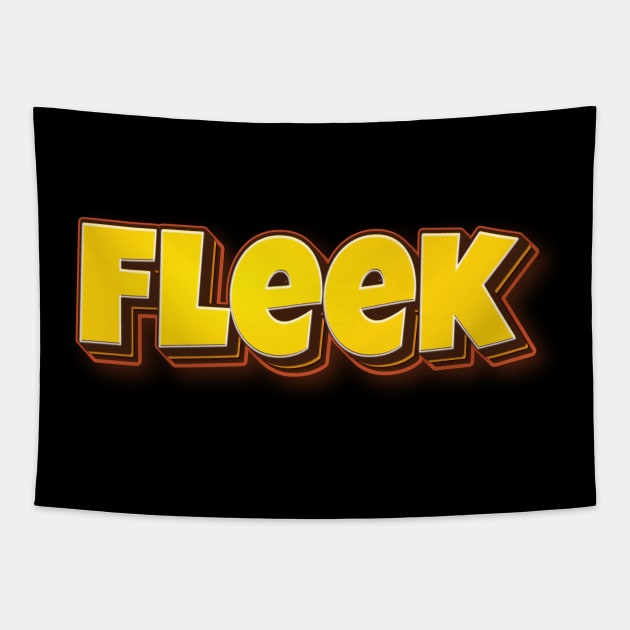 Fleek On Fleek Prefect Looking Great Tapestry by ProjectX23Red