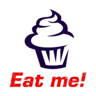 Eat me! T-Shirt