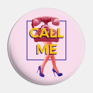 Call Me Pin