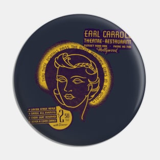 Earl Carroll Theatre-Restaurant Pin