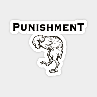 PUNISHMENT Magnet