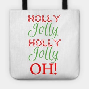 Holly Jolly Oh! Tote