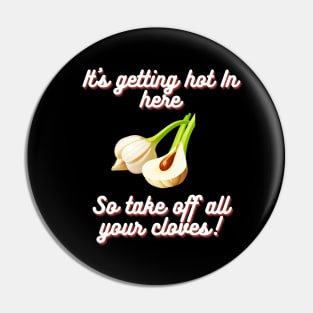 Garlic cloves pun Pin