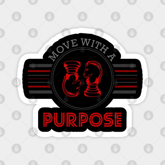 Move with a purpose Magnet by Markus Schnabel