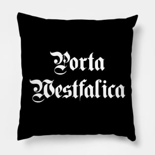 Porta Westfalica written with gothic font Pillow