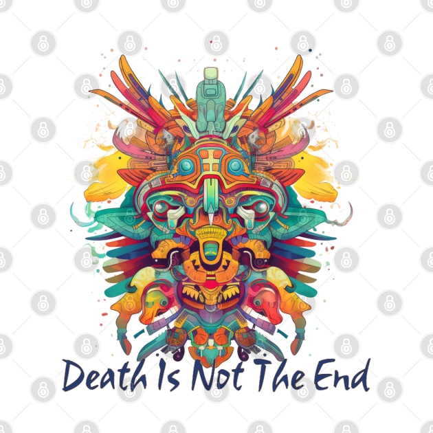 Mictecacihuatl Aztec Mythology Death Is Not The End by TEK Studio