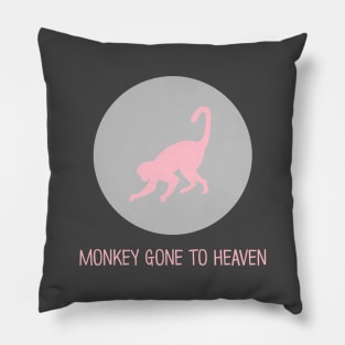 Monkey Gone To Heaven, pink Pillow