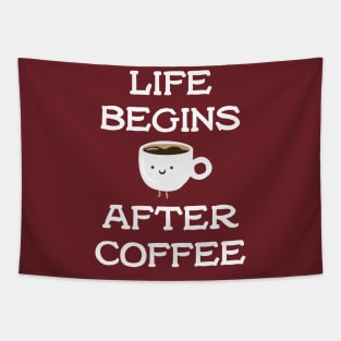 Life Begins After Coffee Tapestry
