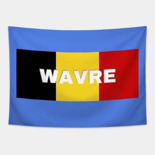 Wavre City in Belgian Flag Tapestry