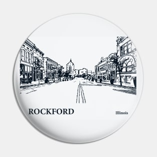 Rockford - Illinois Pin