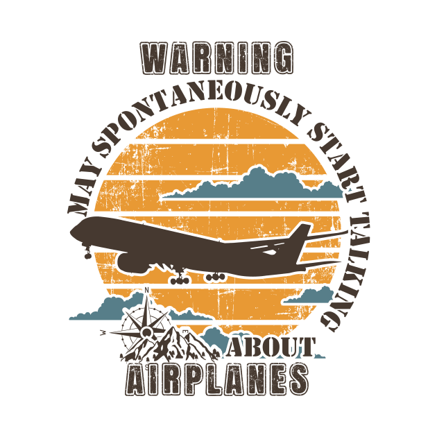 WARNING MAY SPONTANEOUSLY START TALKING ABOUT AIRPLANES OLD POSTER by HomeCoquette