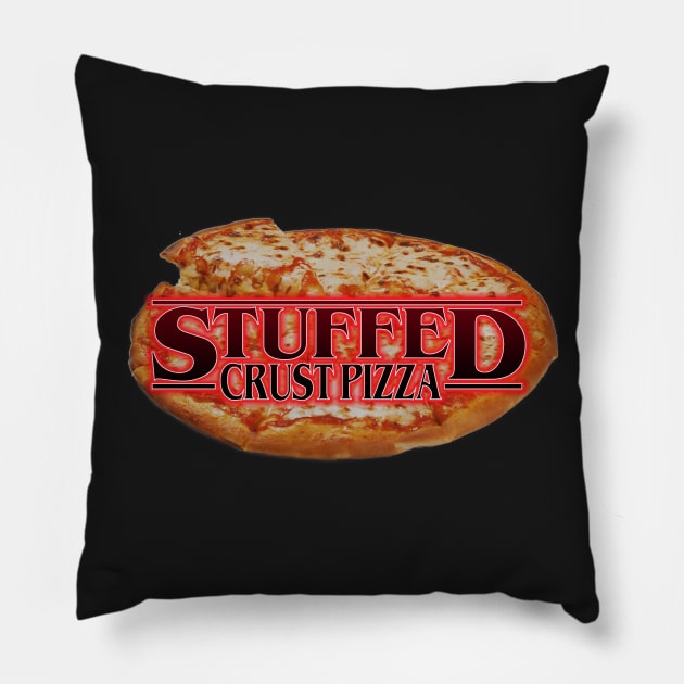 Stuffed Crust Pizza (stranger things parody) Pillow by GodsBurden