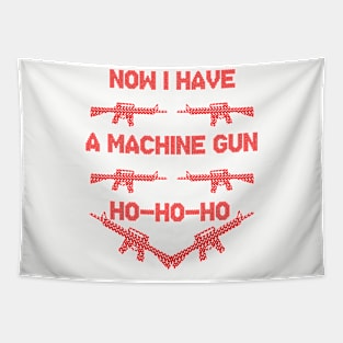 Now I Have a Machine Gun Tapestry