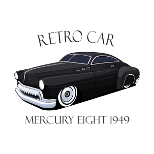 Mercury Eight 1949 Classic Cars T-Shirt