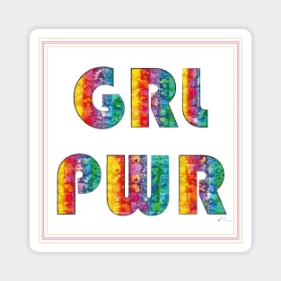 Girl Power Statement in Rainbow Colors with tiny Flowers Magnet