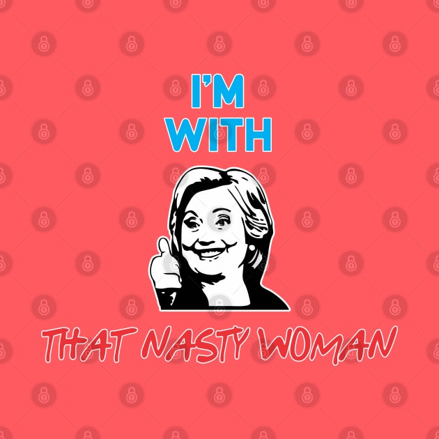 That Nasty Woman by Soulcatcher