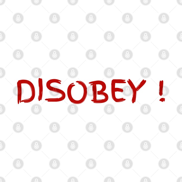 Disobey by la chataigne qui vole ⭐⭐⭐⭐⭐