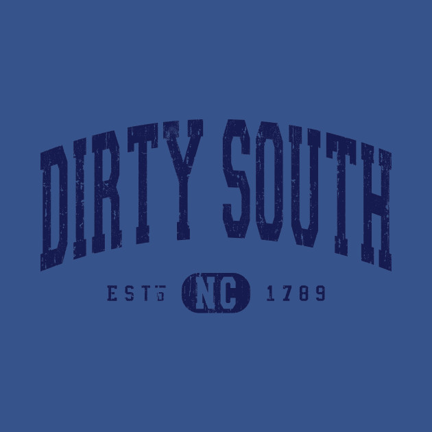 Discover Dirty South North Carolina Arch Distressed Vintage print - North Carolina - T-Shirt