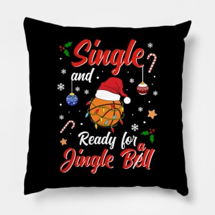 Funny Basketball Costume Single and ready for Jingle Bell Pillow