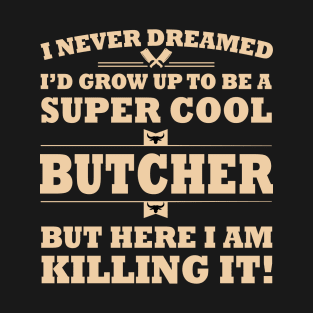 Butcher Butchery Fathers Day Gift Funny Retro Vintage T-Shirt