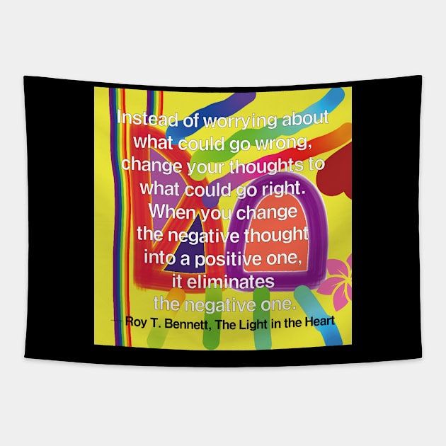 Motivational Quotes About Life - Roy T. Bennett Tapestry by EunsooLee