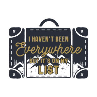 Travel Every where T-Shirt