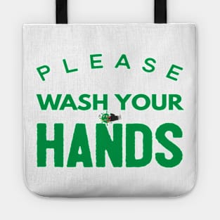 Please Wash Your Hands Virus Tote