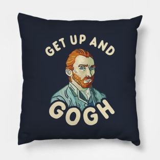 Get Up And Gogh Pillow