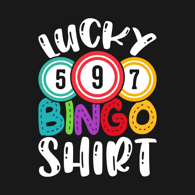 Lucky Bingo Shirt  T shirt For Women by Xamgi