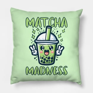 Matcha matcha madness Love: My Boba Green Tea Obsession Pillow