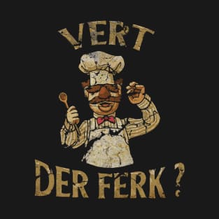 STONE TEXTURE -  I DONT ALWAYS VERT DER FERK T-Shirt