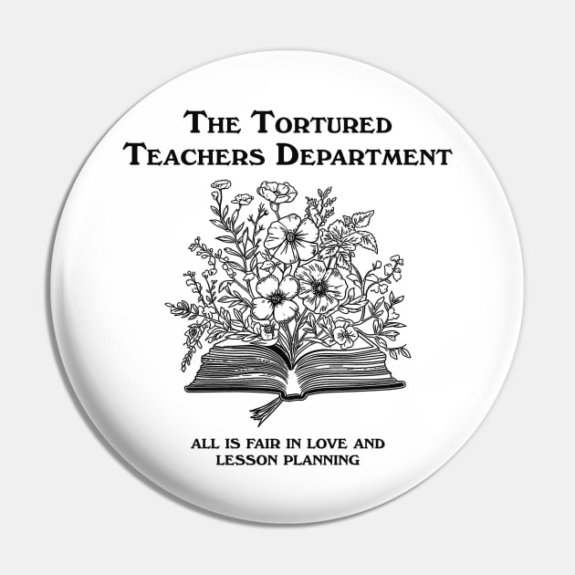 Tortured Teachers Department Shirt, Funny Teacher Shirt, Trending Teacher Memes, Teacher All is Fair T-shirt, Trendy Teacher Pin by Justin green