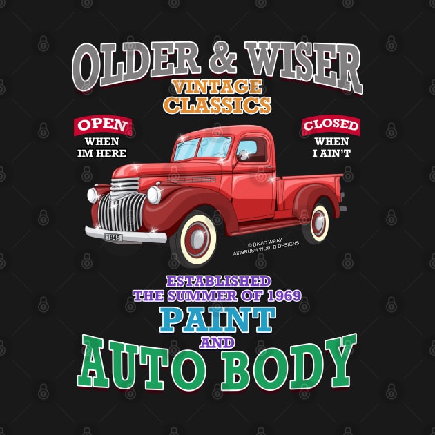 Older & Wiser Auto Body Classic Car Garage Hot Rod Novelty Gift by Airbrush World