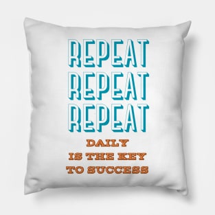 Daily repetition Pillow