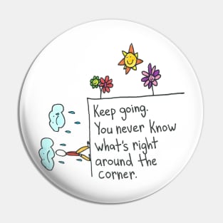 Keep Going Pin