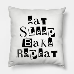 Eat Sleep Bake Repeat Funny Baking Pillow