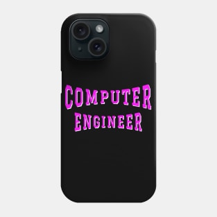 Computer Engineer in Pink Color Text Phone Case