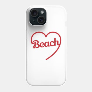 Love Beach Phone Case