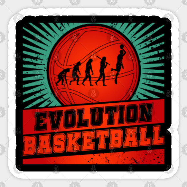 Basketball Evolution Funny Basketball Gifts Sticker Teepublic